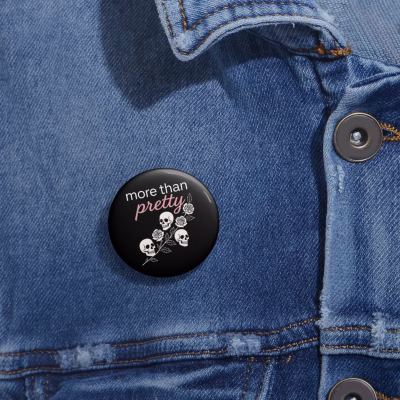 More Than Pretty Pin Buttons, Punk Fashion, Statement Accessories