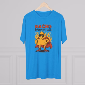 Nacho Average Dad Tee - Funny T-Shirt for Fathers, Perfect Gift for Father's Day, Dads' Birthday, or Fun Family Gatherings, Humor Tee - Image 11