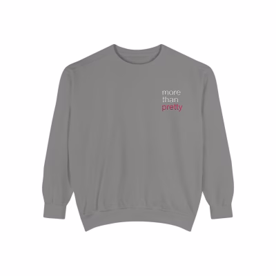 Embroidered More Than Pretty Sweatshirt - Grey, XL
