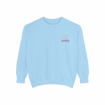 Embroidered More Than Pretty Sweatshirt - Chambray, L