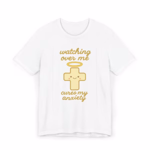 Watching Over Me Cures My Anxiety Cute Anxiety Relief T-Shirt, Unisex Jersey Tee, Gift for Mental Health Awareness,Relaxed Fit Top - Image 2