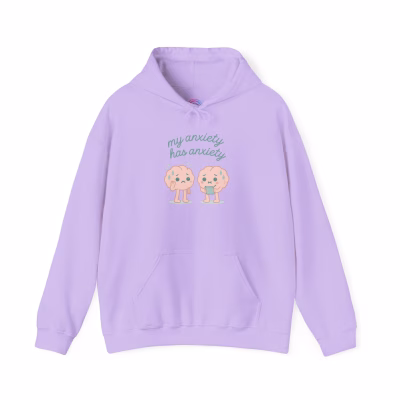 My Anxiety Has Anxiety Hoodie - Anxiety Awareness Cozy Hoodie - L, Orchid