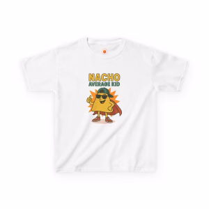 Nacho Average Kid Tee | Fun Kids T-Shirt for Birthdays, Playdates, Casual Wear, Summer Parties, Gift for Boys & Girls - Image 5