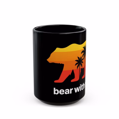 Bear With Me Coffee Mug California Sunset 15 oz