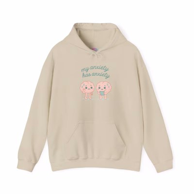 My Anxiety Has Anxiety Hoodie - Anxiety Awareness Cozy Hoodie - 3XL, Sand