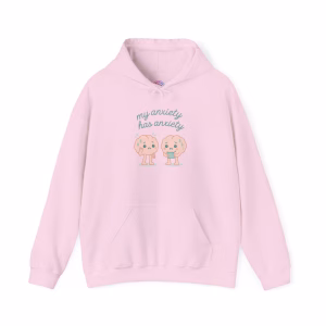 My Anxiety Has Anxiety Hoodie - Anxiety Awareness Cozy Hoodie - Image 6