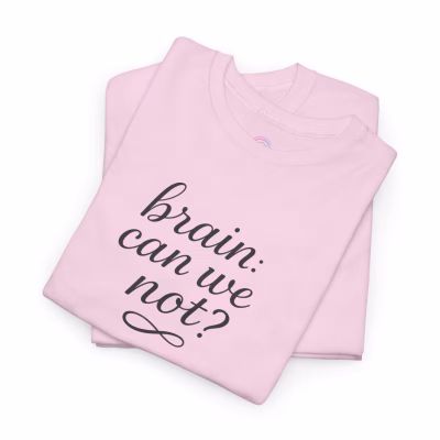 brain: can we not  anxiety comfort tee cute deep breath fun and soft - Light Pink, M