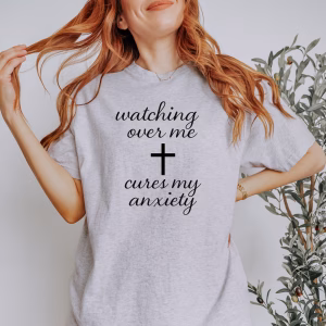 Watching Over Me Cures My Anxiety Faith-Inspired Tee, Christian Comfort Shirt, Inspirational Gift, Relaxation Apparel, Casual Everyday Wear - Image 3