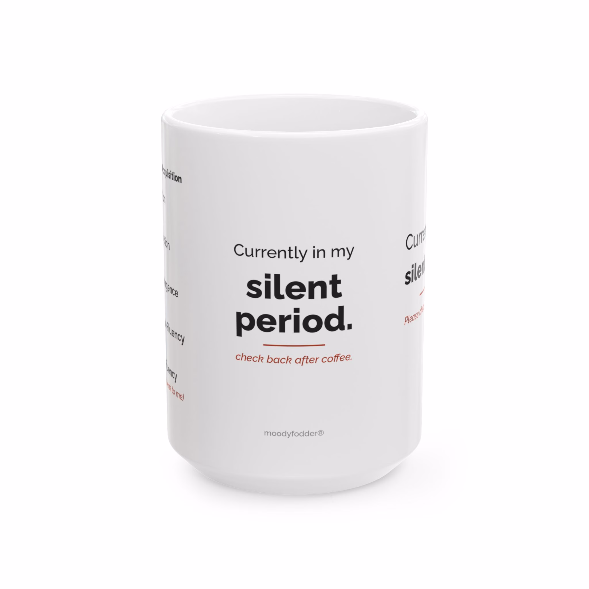 Funny ESL Teacher Mug, Silent Period Coffee Mug for ELD Teachers, Bilingual Teacher Gift, Secret Santa Coworker Gift, 15oz - Image 4